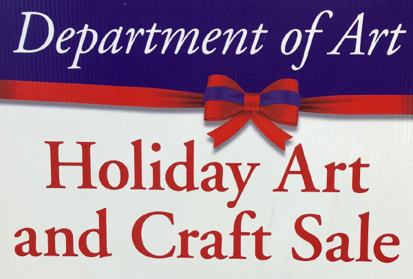 Department of Art Holiday Art and Craft Sale
